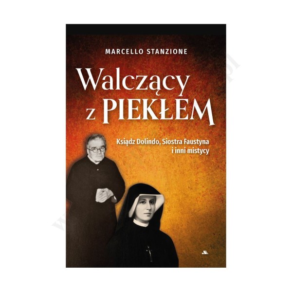 WALCZĄCY Z PIEKŁEM