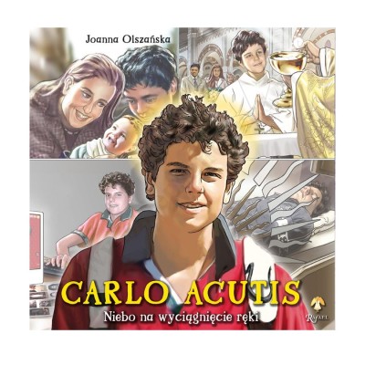 CARLO ACUTIS. NIEBO NA WYCIĄGNIĘCIE RĘKI