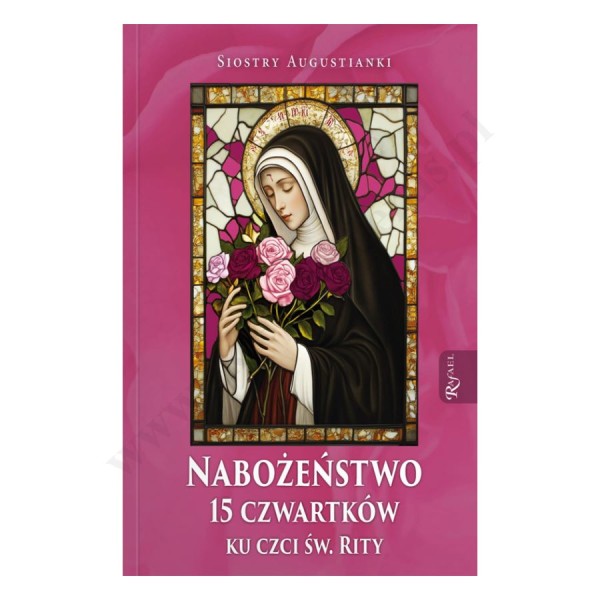NABOŻEŃSTWO 15 CZWARTKÓW KU CZCI ŚW. RITY