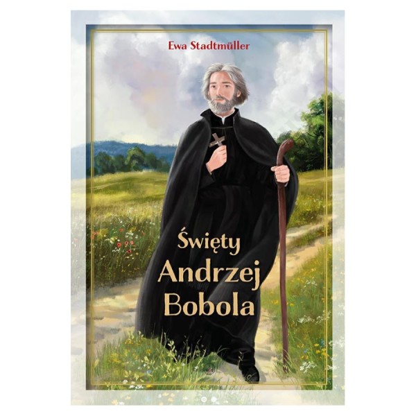 ŚWIĘTY ANDRZEJ BOBOLA