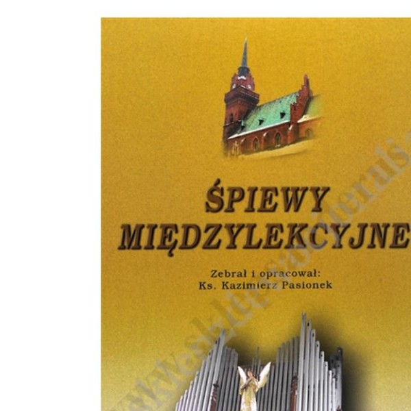 ŚPIEWY MIĘDZYLEKCYJNE - FORMAT A5