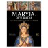 MARYJA. BIOGRAFIA
